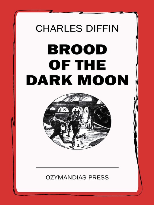 Upplýsingar um Brood of the Dark Moon eftir Charles Diffin - Biðlisti